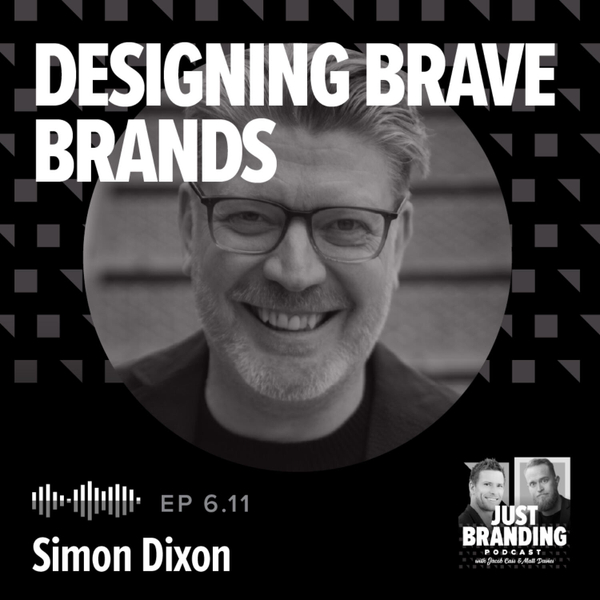 S06.EP11 - Inside DixonBaxi: Building Brands That Matter with Simon Dixon artwork