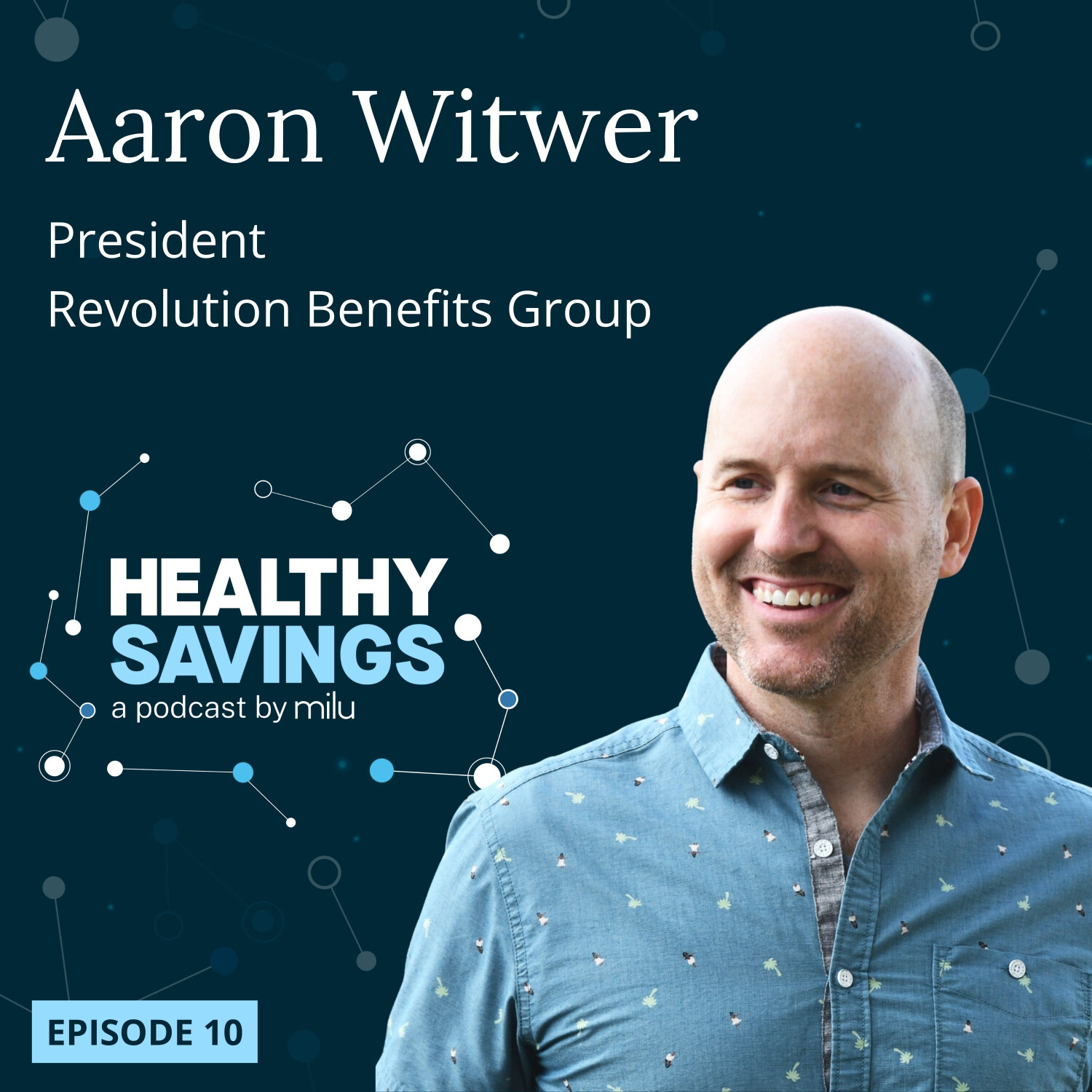 Building Better Health Plans, with Aaron Witwer