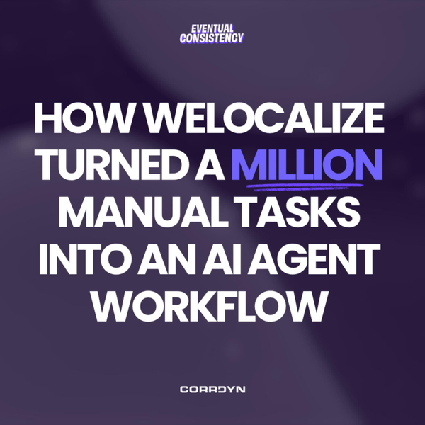 How Welocalize Turned a Million Manual Tasks Into an AI Agent Workflow artwork