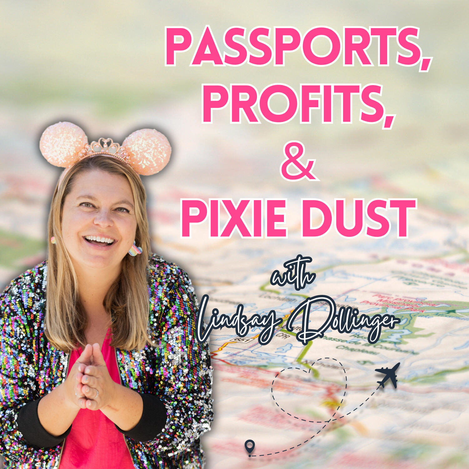 Passports, Profits and Pixie Dust | Online Business Systems and Scaling for Travel Entrepreneurs Artwork