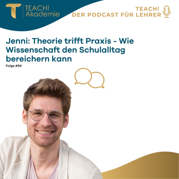 Jenni: Theorie trifft Praxis - Wie Wissenschaft den Schulalltag bereichern kann artwork