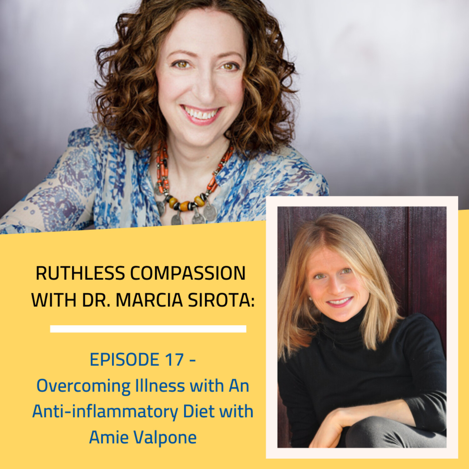 17: Amie Valpone - Overcoming illness with an anti-inflammatory diet