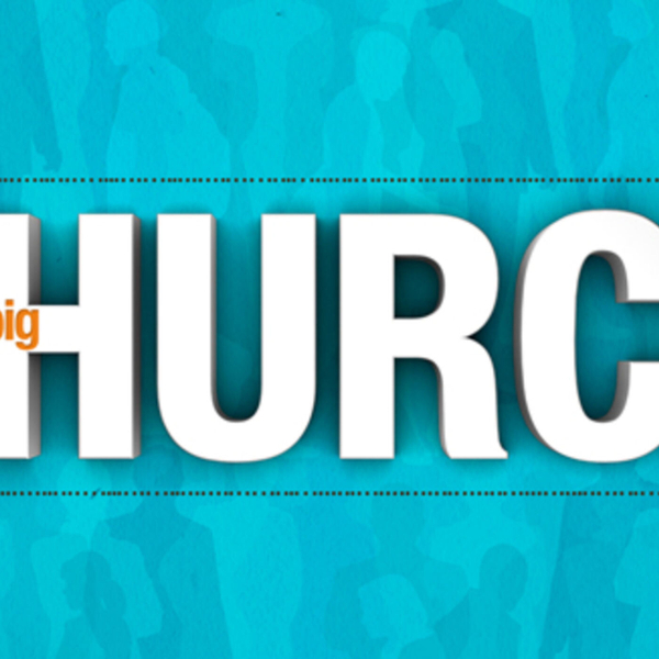 big Church: Week 2 artwork