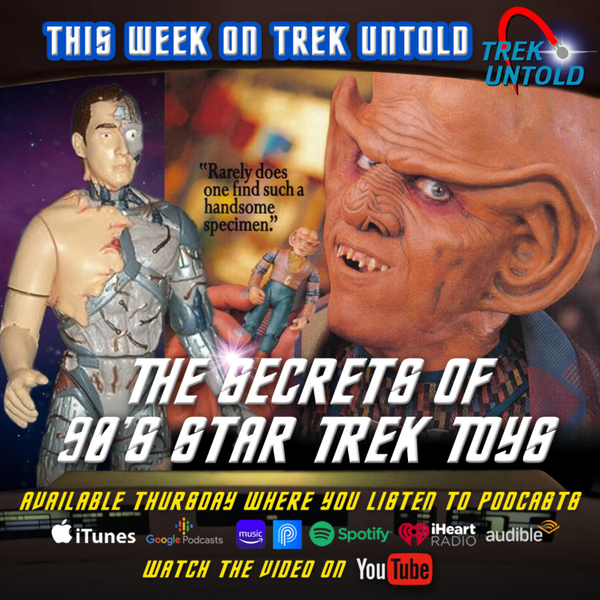 The Secrets of 90s Star Trek Toys artwork