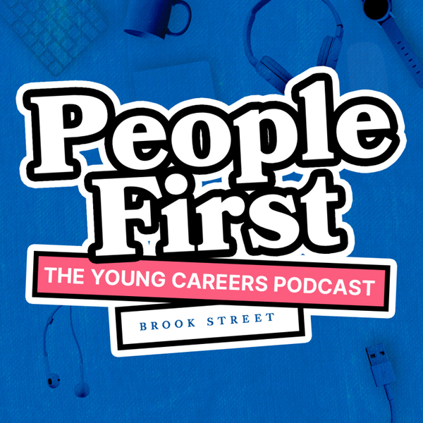 PeopleFirst: The Young Careers Podcast artwork