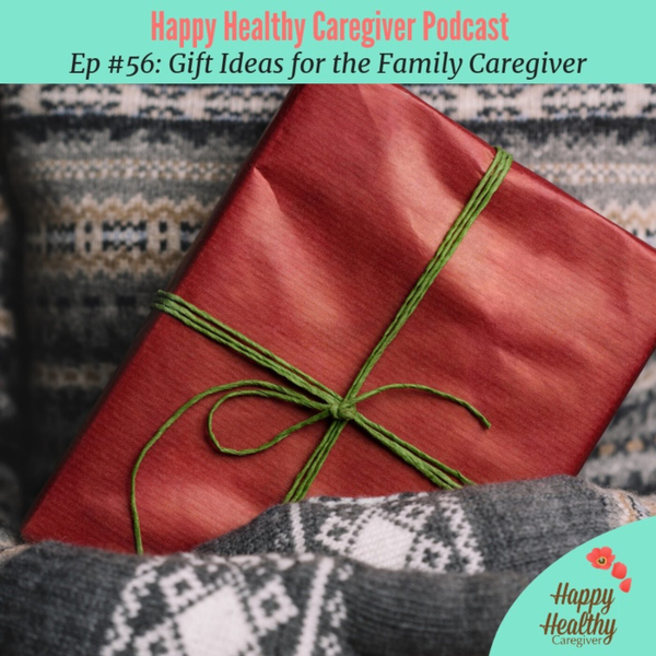 Gift ideas for the family caregiver artwork