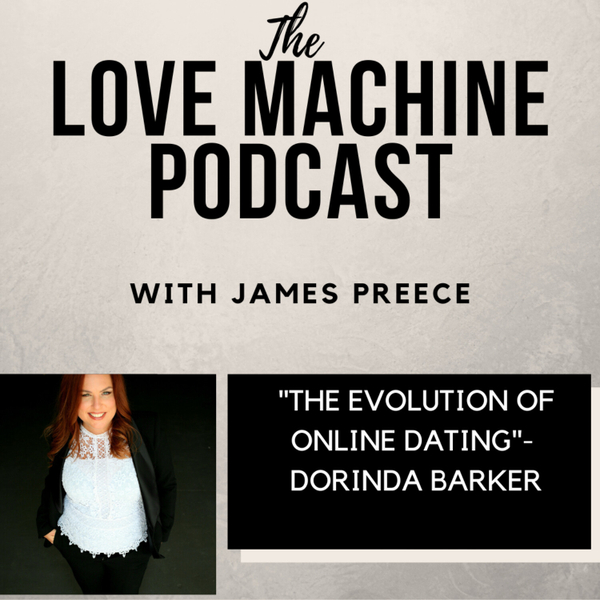 The Evolution of Online Dating with Dorinda Barker artwork