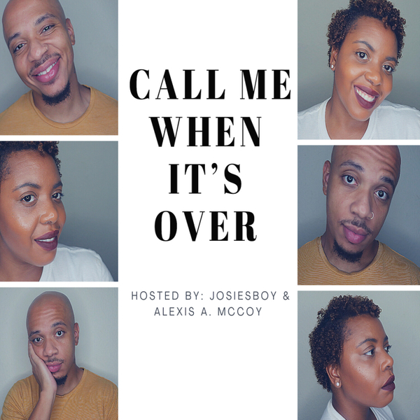 Call Me When It's Over artwork