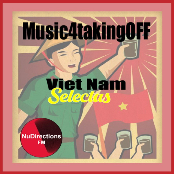 Music4takingOff - Vietnam Selectas - September Mix artwork