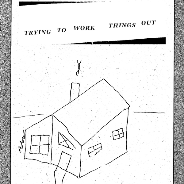 trying to work things out artwork