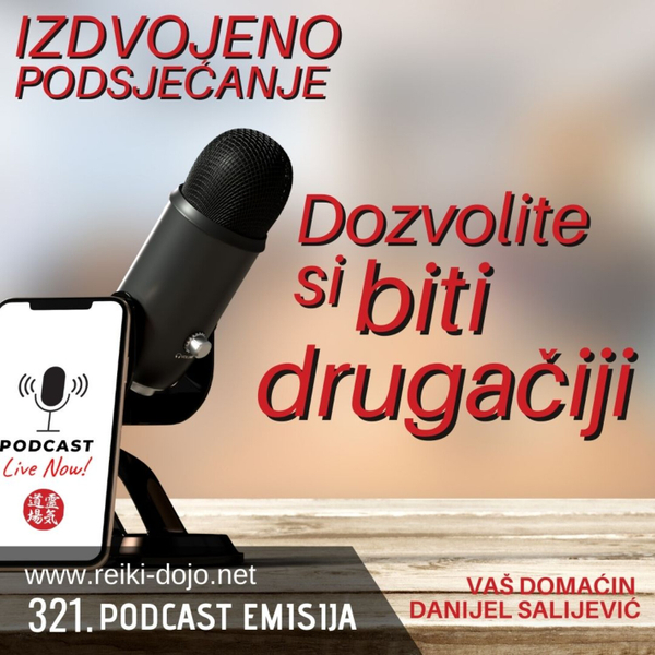Dozvolite si biti drugačiji - ep 321 -3 artwork