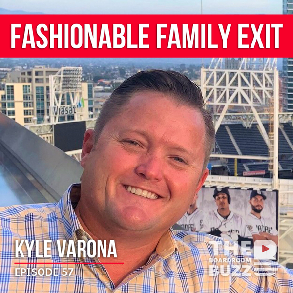 Episode 57 — Kyle Varona on Exiting the Family Business in Style artwork