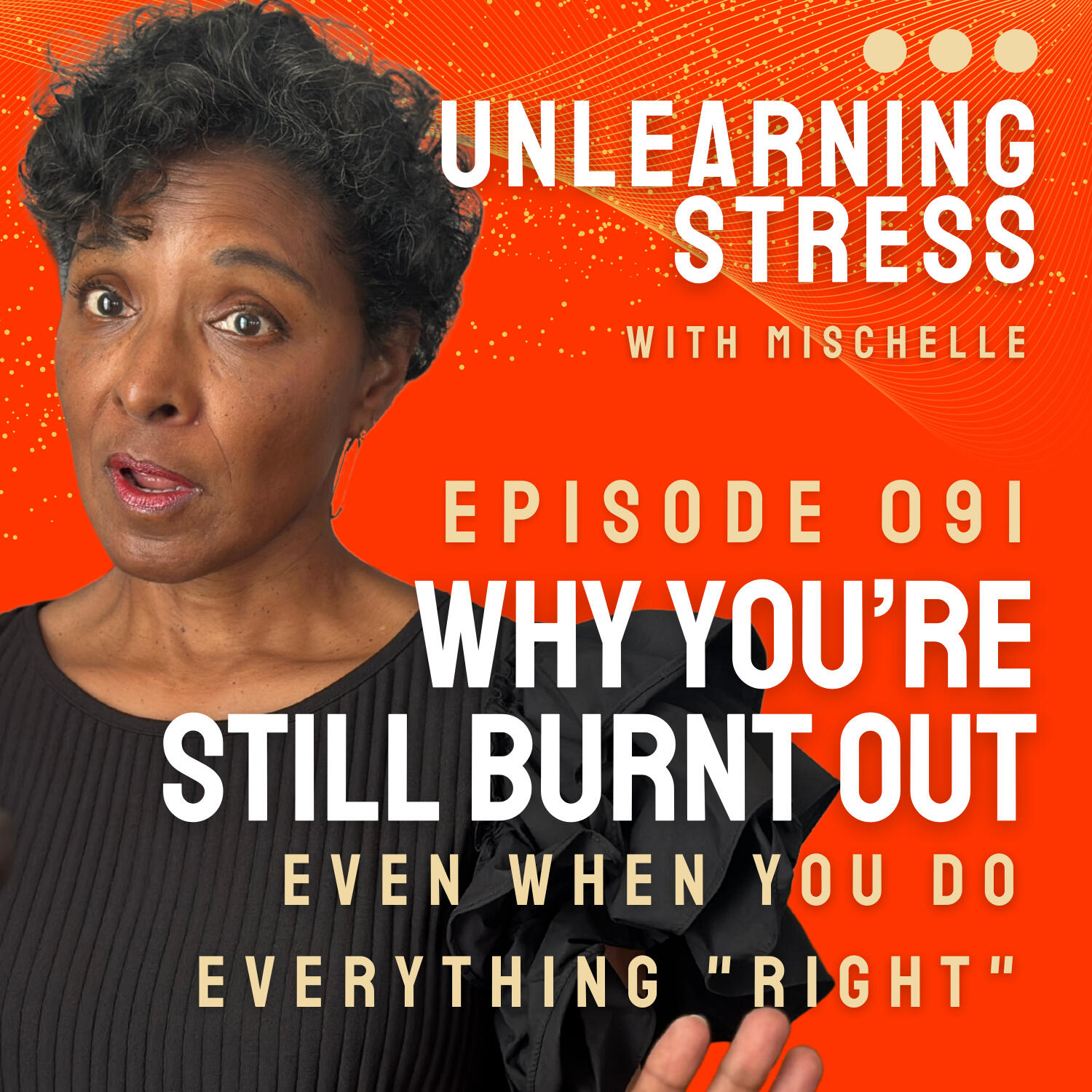 Why You’re Still Burnt Out (Even When You Do Everything 