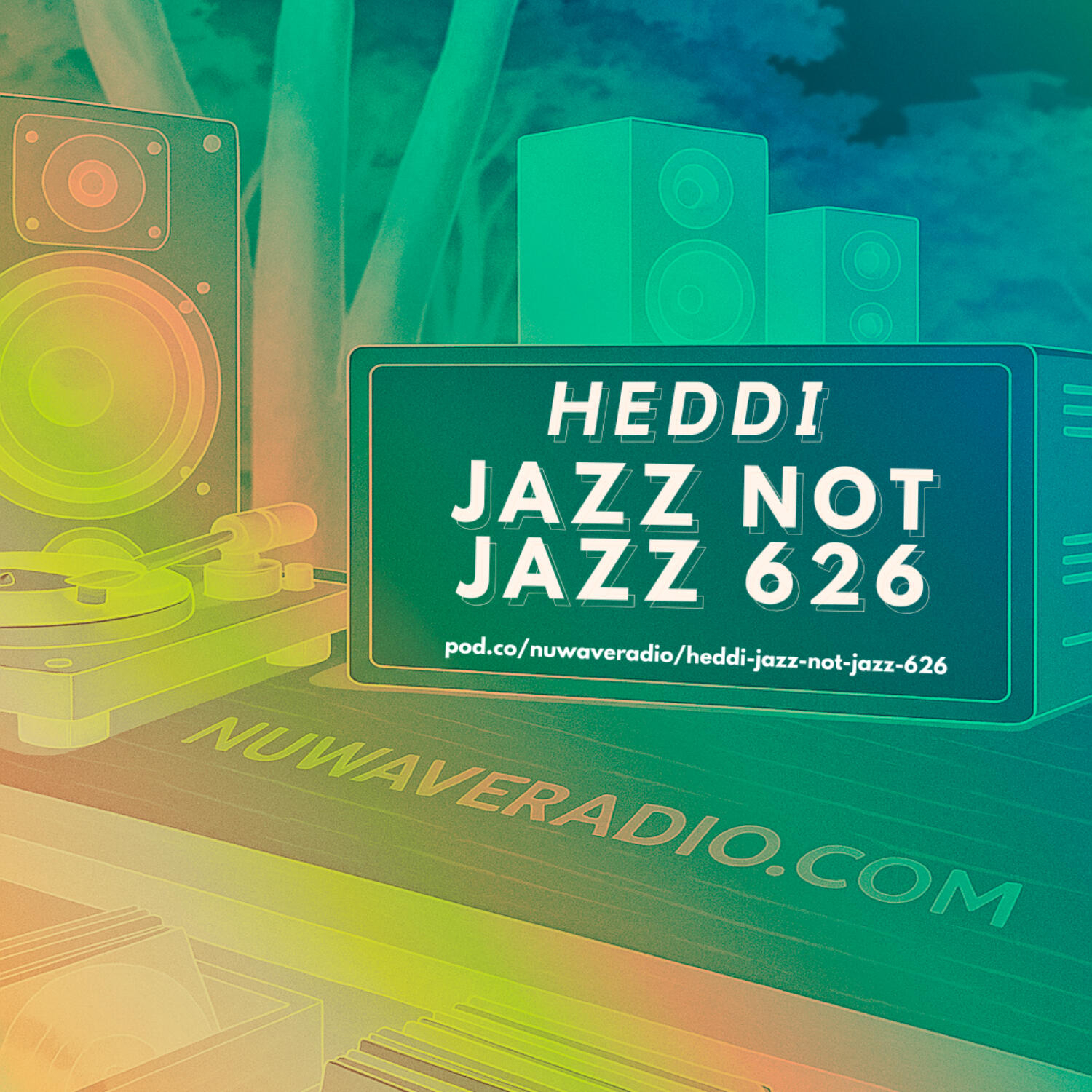Heddi - Jazz Not Jazz 626