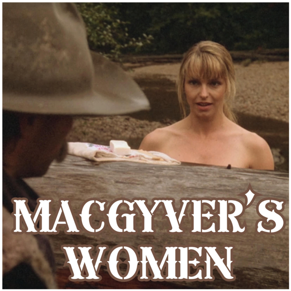 MacGyver's Women - S6:E8 artwork