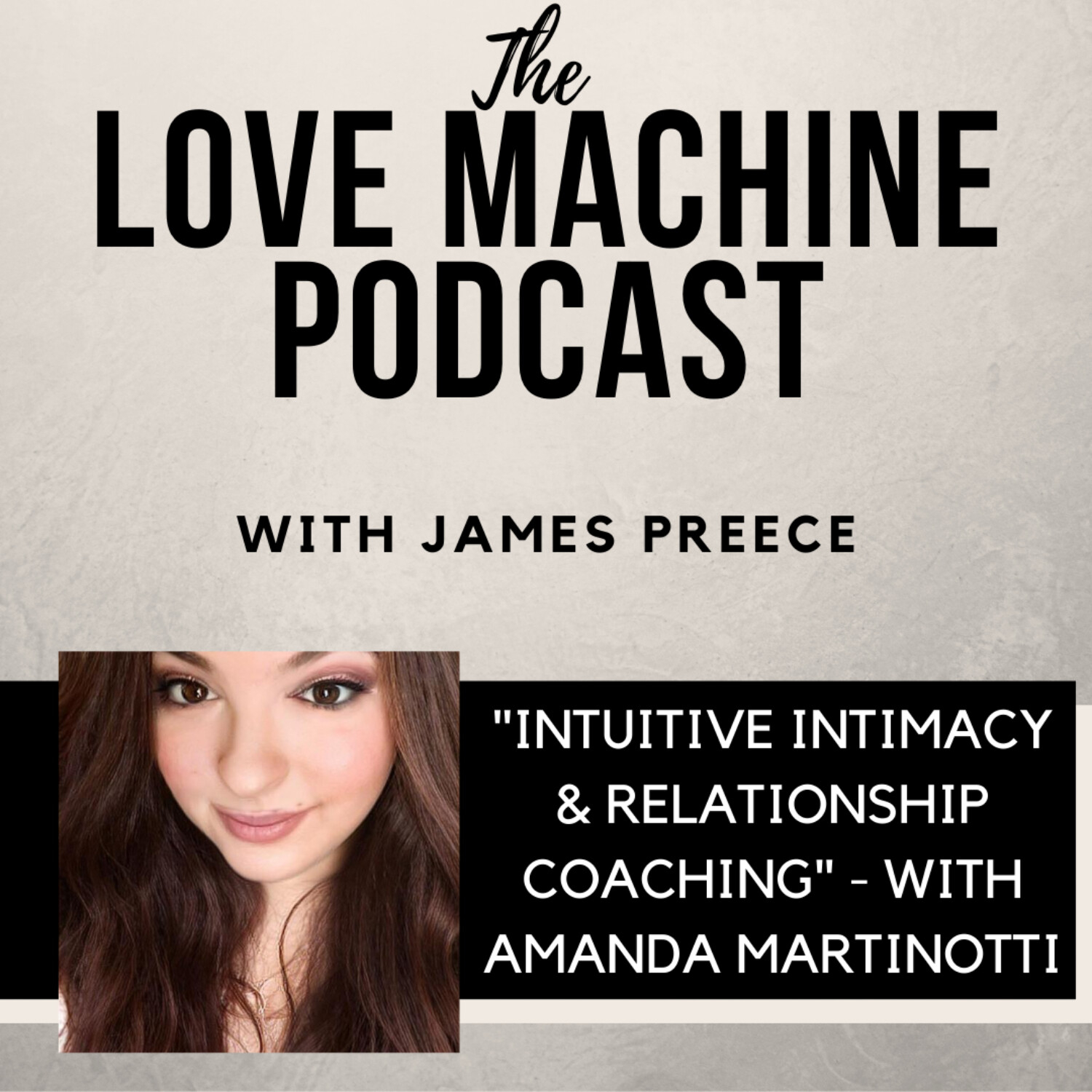 Love Machine with James Preece