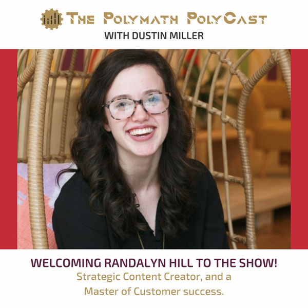 A Curiosity Framework for the Cre8tives Community with Randalyn Hill [The Polymath PolyCast] artwork