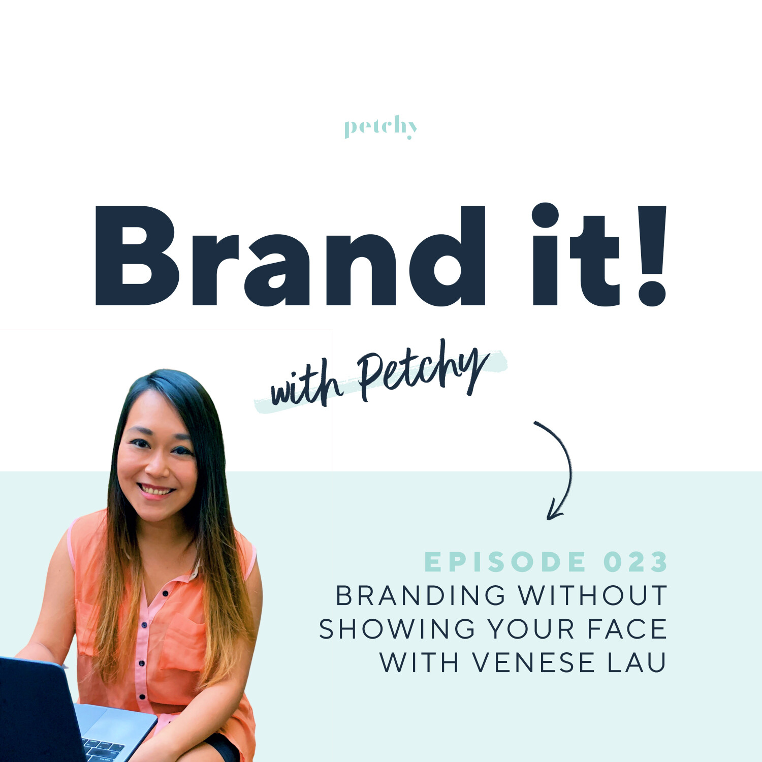 Branding without showing your face w/ Venese Lau