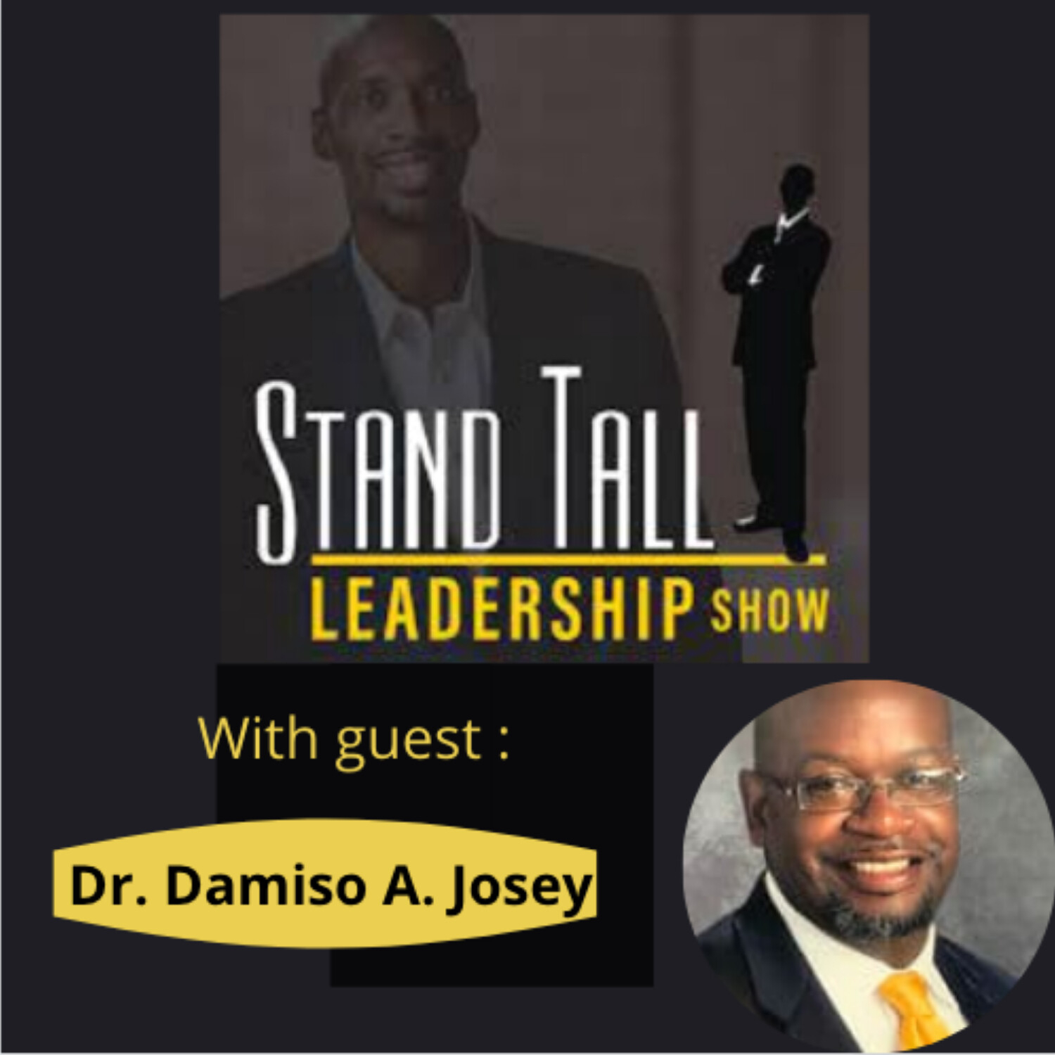 STAND TALL LEADERSHIP SHOW