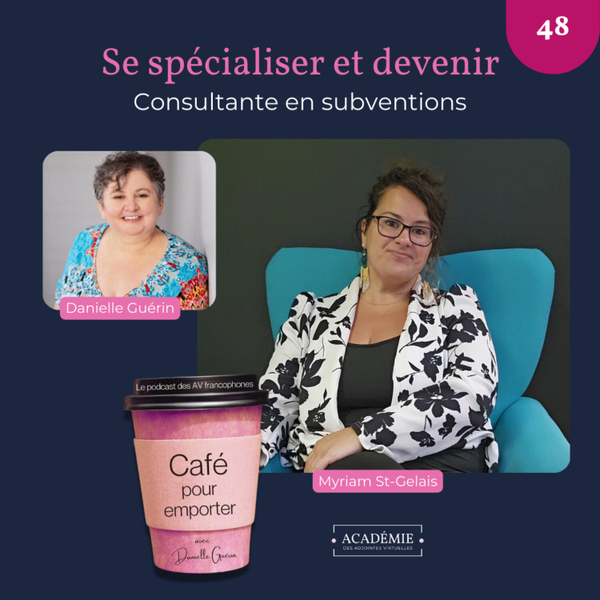 Devenir consultante en subventions avec Myriam St-Gelais artwork