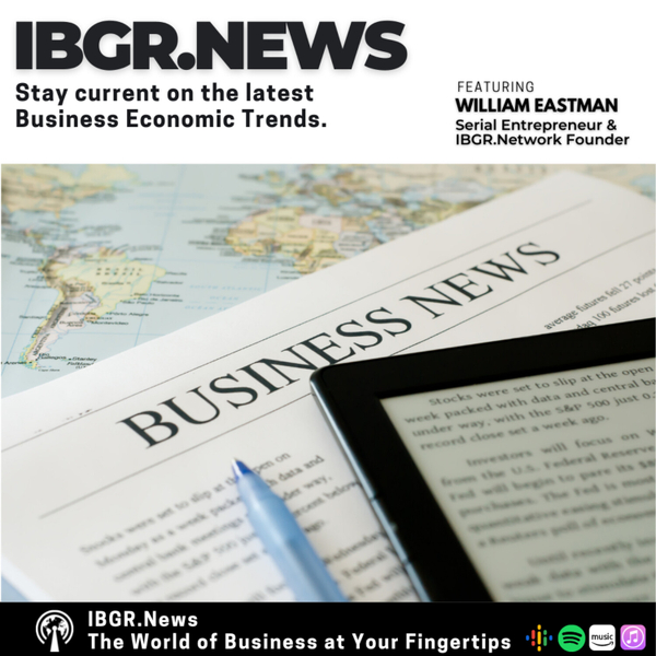 IBGR.News May 12 2022 With William Eastman artwork