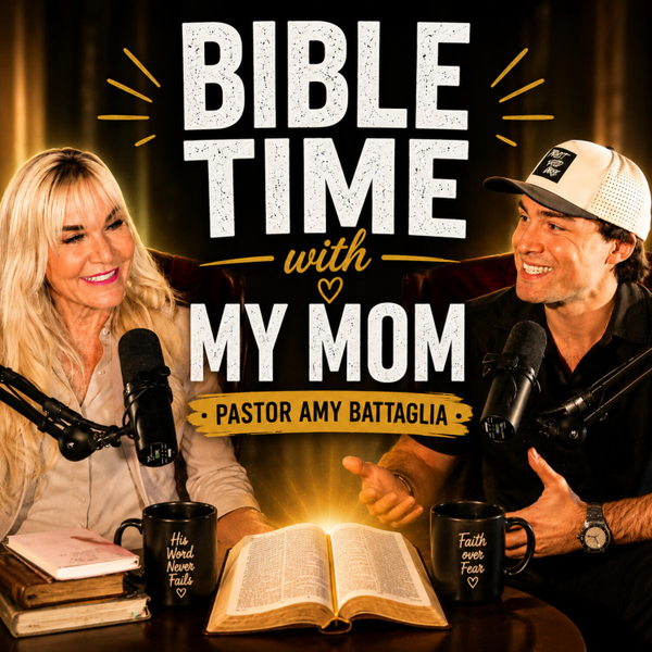 Bible Time with My Mom (ft. Pastor Amy Battaglia) artwork