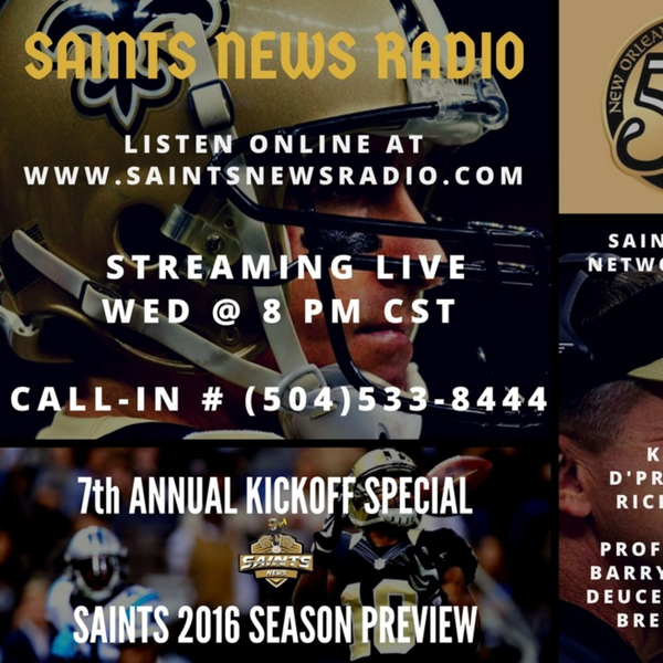 Saints News Radio - 2016 Kickoff Special Broadcast artwork