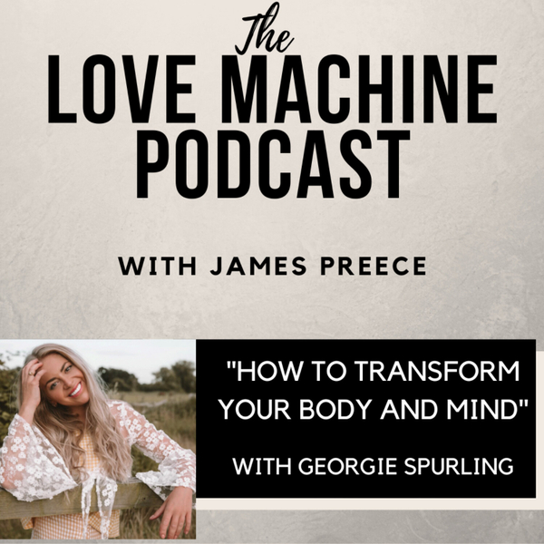 How to Transform Your Body and Mind with Georgie Spurling artwork