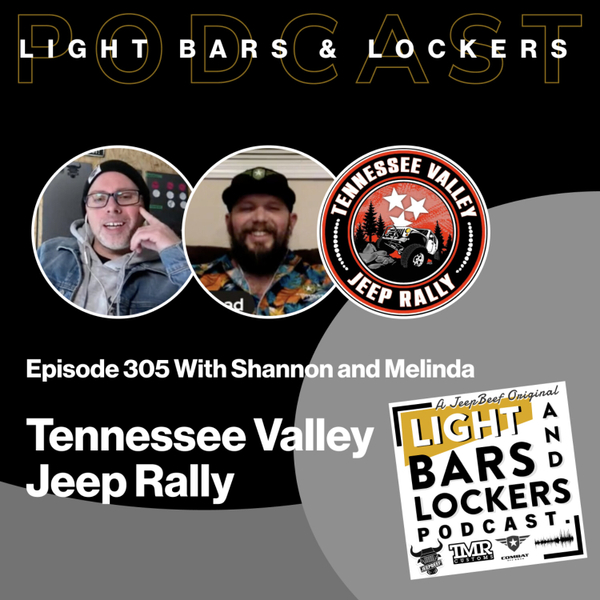 The Tennessee Valley Jeep Rally | Lightbars & Lockers artwork