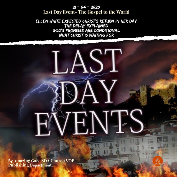 Last Day Event- The Gospel to the World artwork