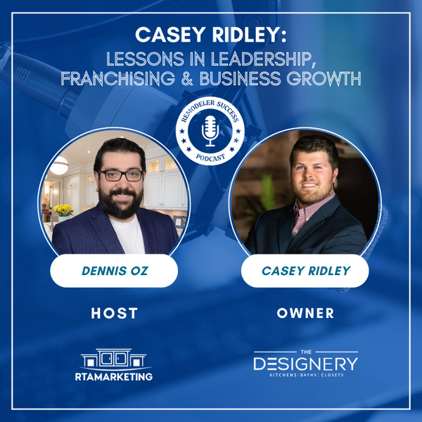 Casey Ridley on Growing The Designery into a National Franchise artwork