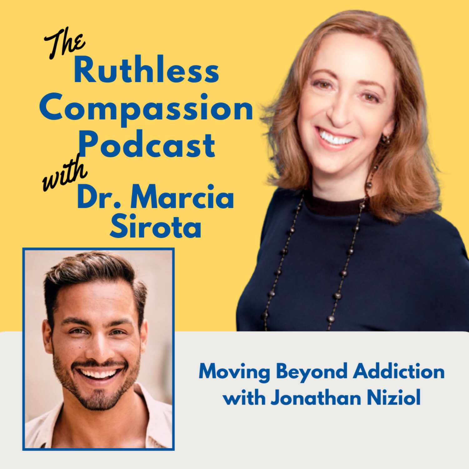 150-Moving Beyond Addiction with Jonathan Niziol