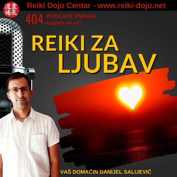 Reiki za ljubav - ep 404 artwork