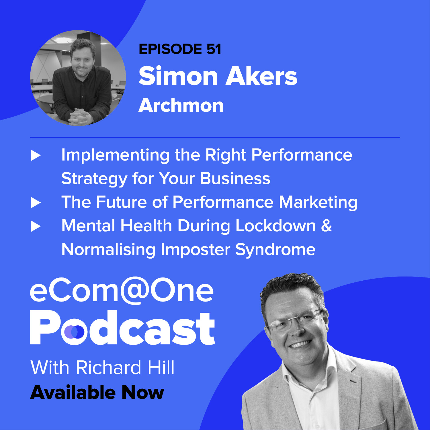 eCom@One with Richard Hill