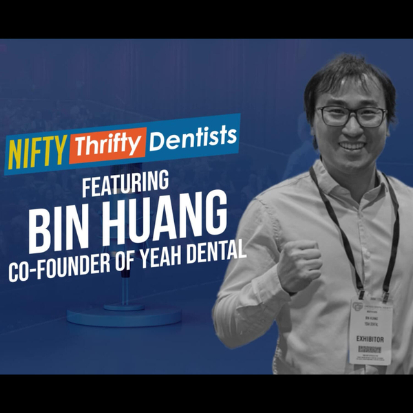 Dental Supplies Prices That Make You Say “Yeah!” with Bin Huang, Co-Owner of Yeah Dental artwork