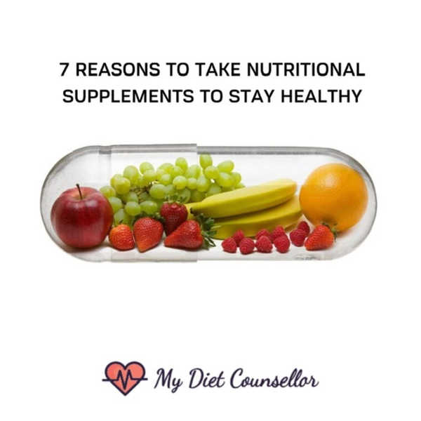 7 reasons to take nutritional supplements to stay healthy artwork