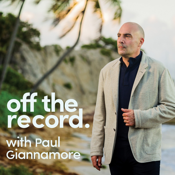 Off The Record With Paul Giannamore - Episode 3 artwork