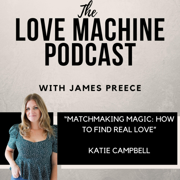 Matchmaking Magic: How To Find Real Love artwork