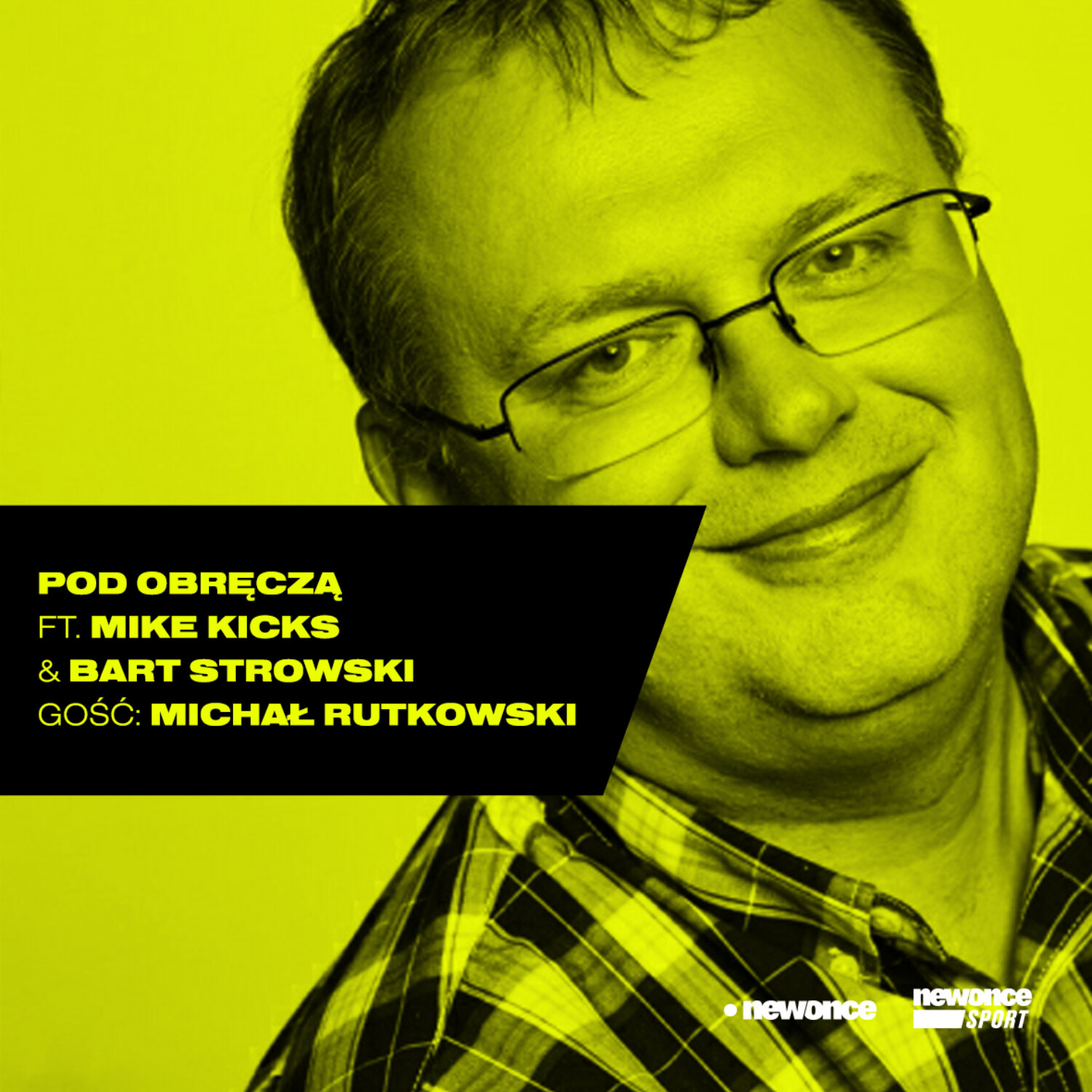 Michał Rutkowski, czyli Fruwając Pod Obręczą