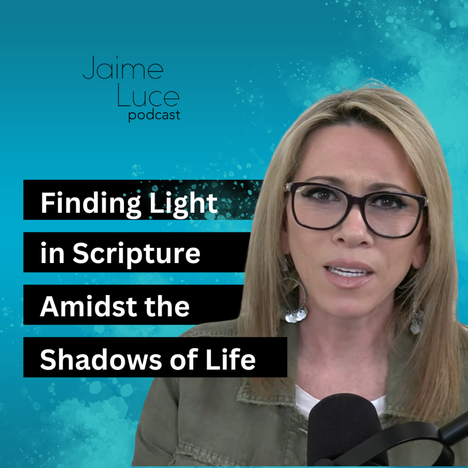 Finding Light in Scripture Amidst the Shadows of Life