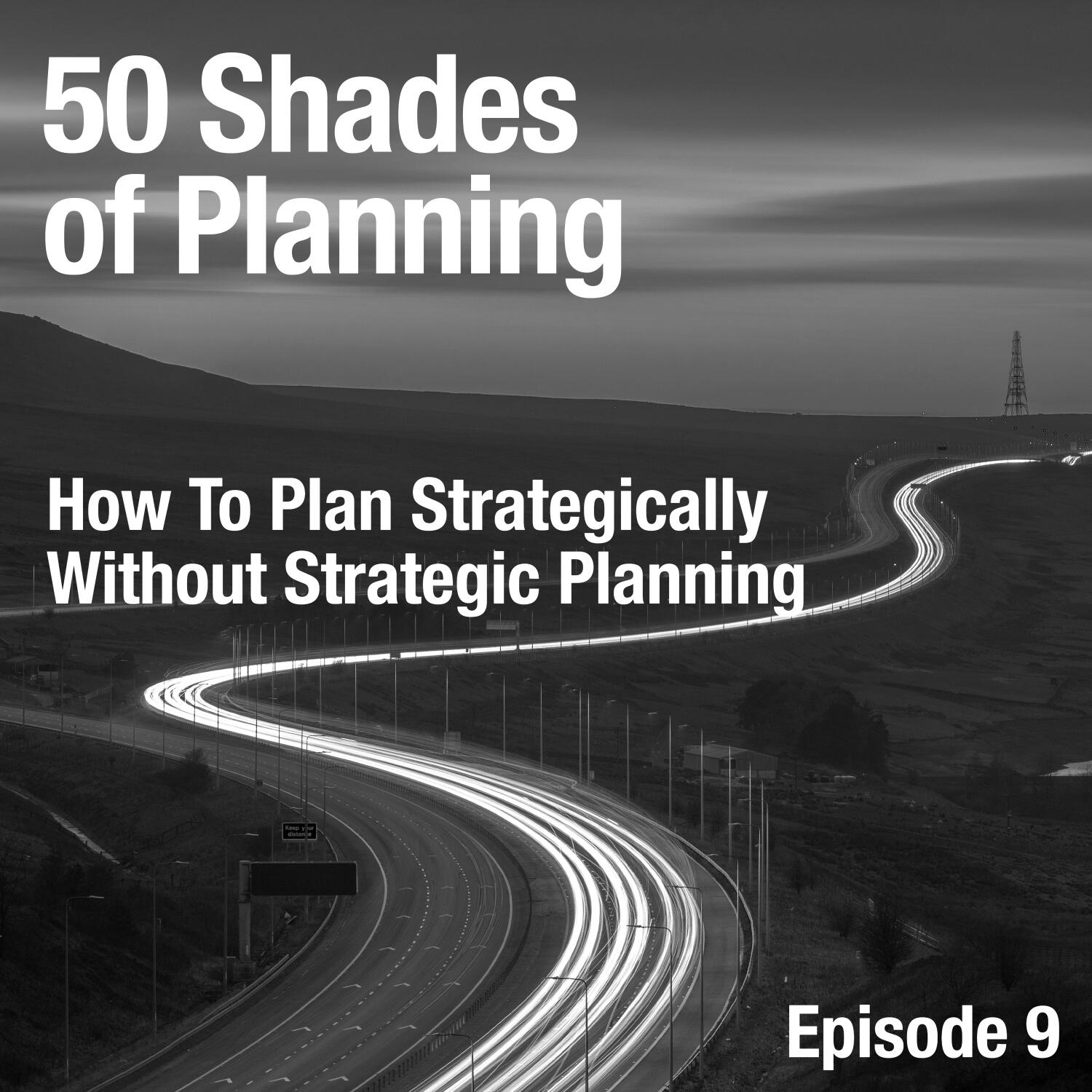 50 Shades of Planning