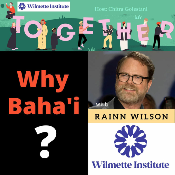 071 Why Baha I 1 An Interview With Rainn Wilson On The Baha I Faith 071 Why Baha I 1 An Interview With Rainn Wilson On The Baha I Faith