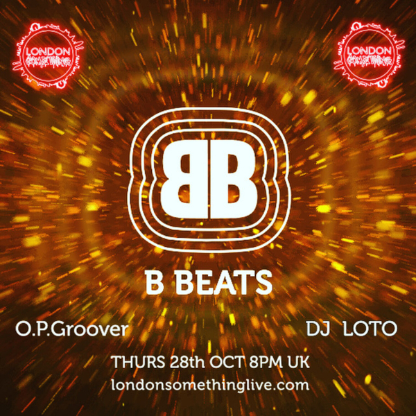 B BEATS O.P.Groover with guest Loto DJ   [ techno / house ] artwork