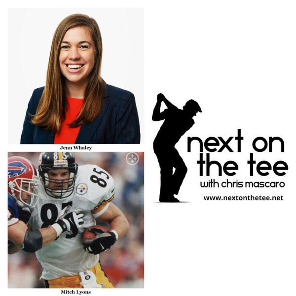 Season 11, Episode 56 Part 2: Family, Fairways, and Football: Jenn Whaley & Mitch Lyons on Life and Golf... artwork