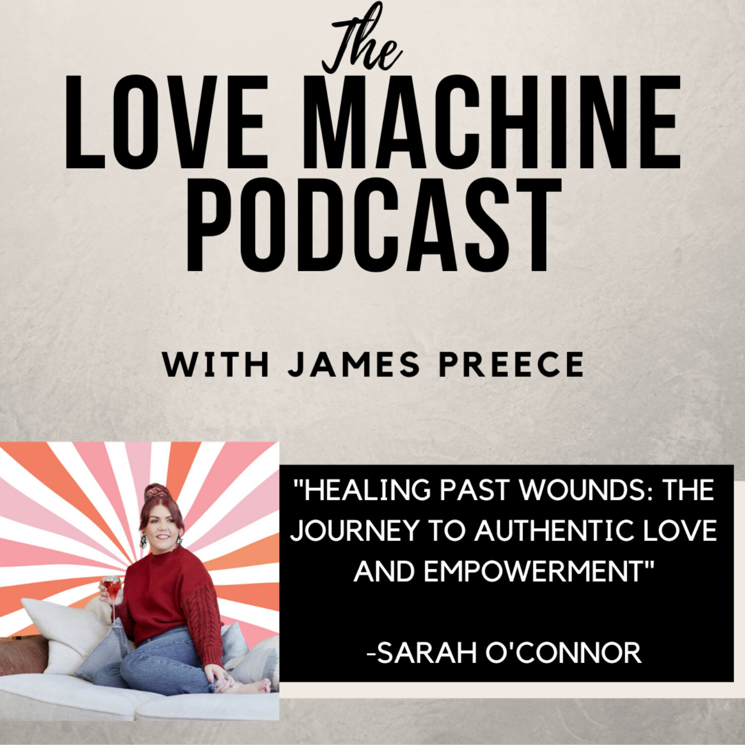 Love Machine with James Preece