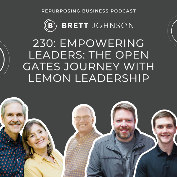 230: Empowering Leaders: The Open Gates Journey with LEMON Leadership artwork