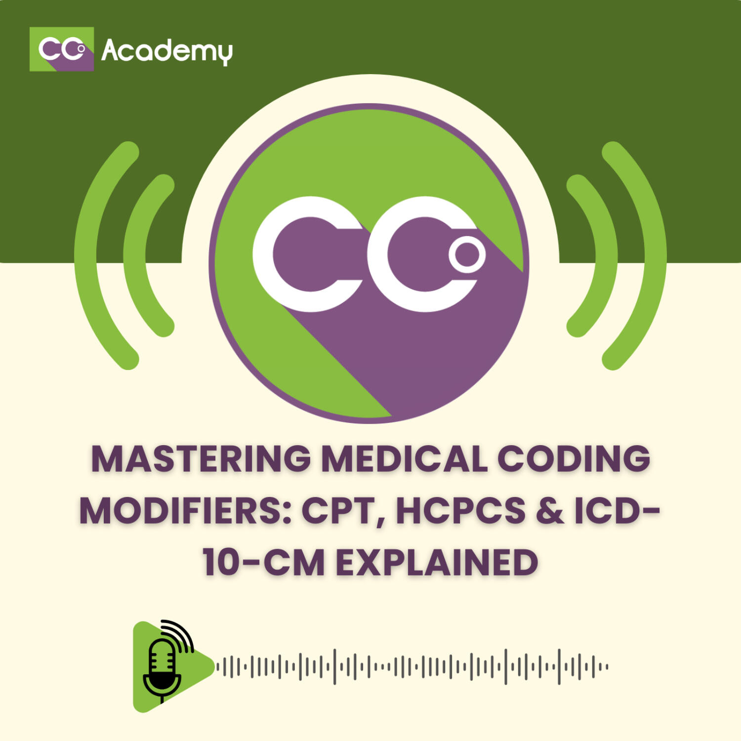 Mastering Medical Coding Modifiers: CPT, HCPCS & ICD-10-CM Explained episode artwork