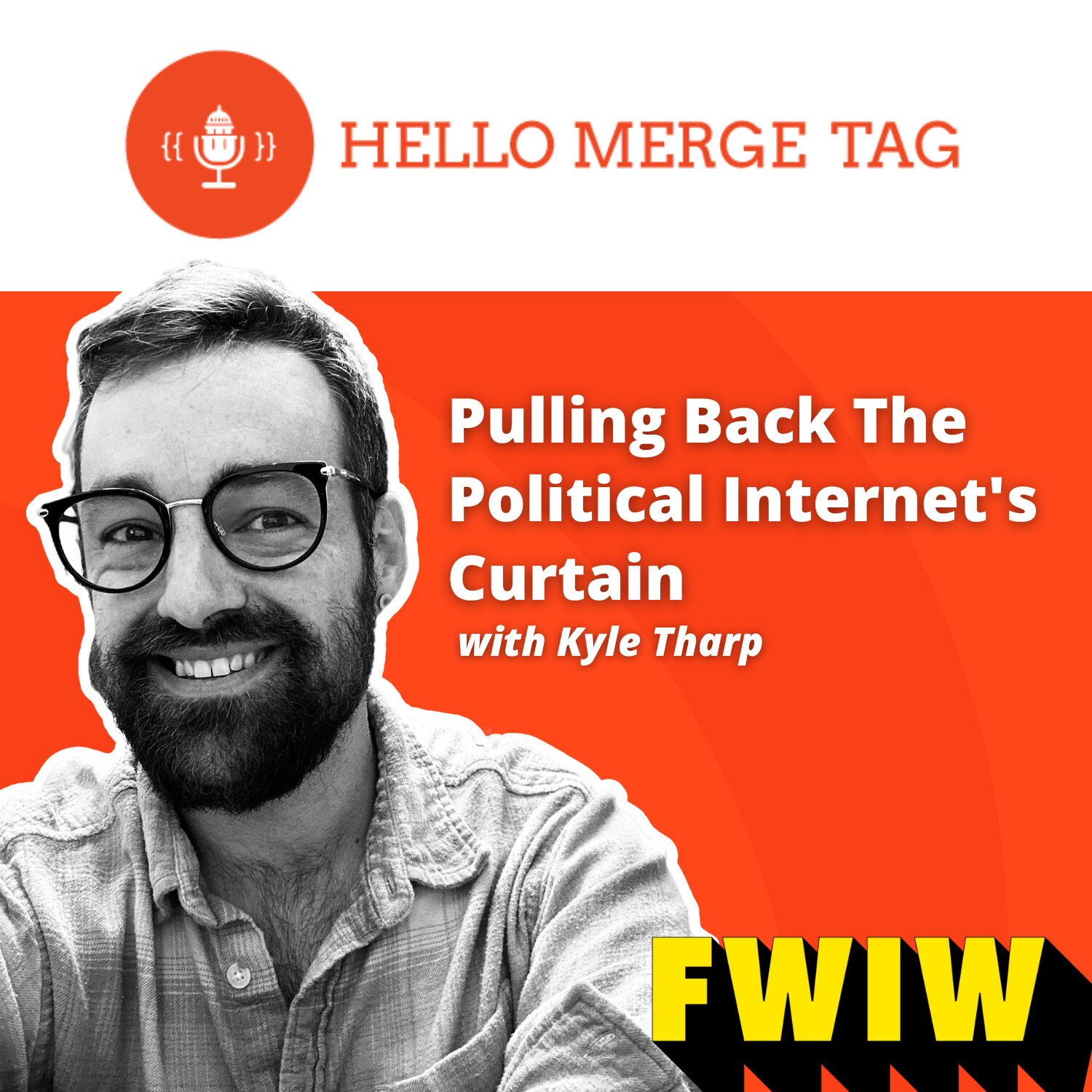 Hello Merge Tag: Where Social Media and Politics Intersect