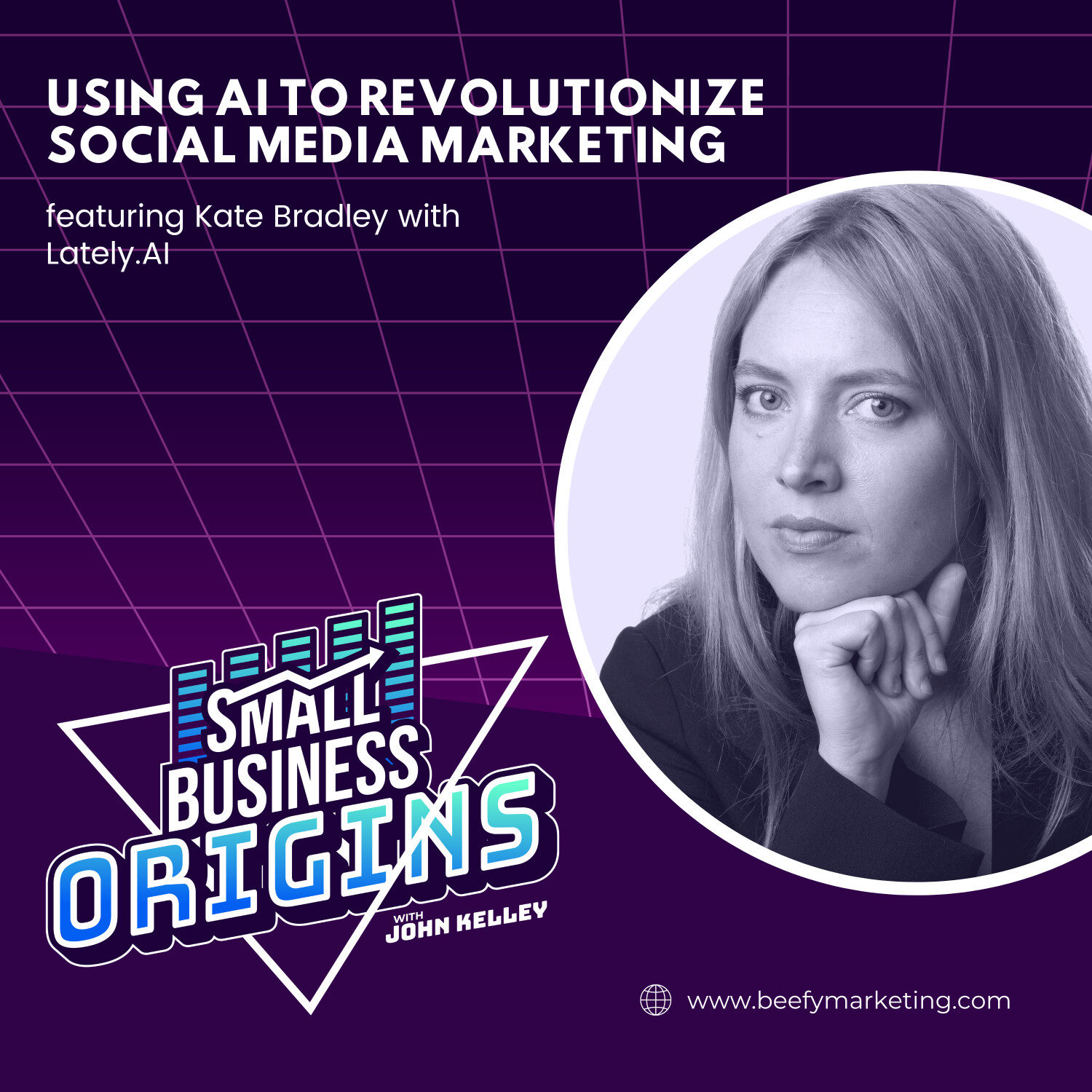 Using AI to Revolutionize Social Media Marketing feat. Kate Bradley with Lately.AI