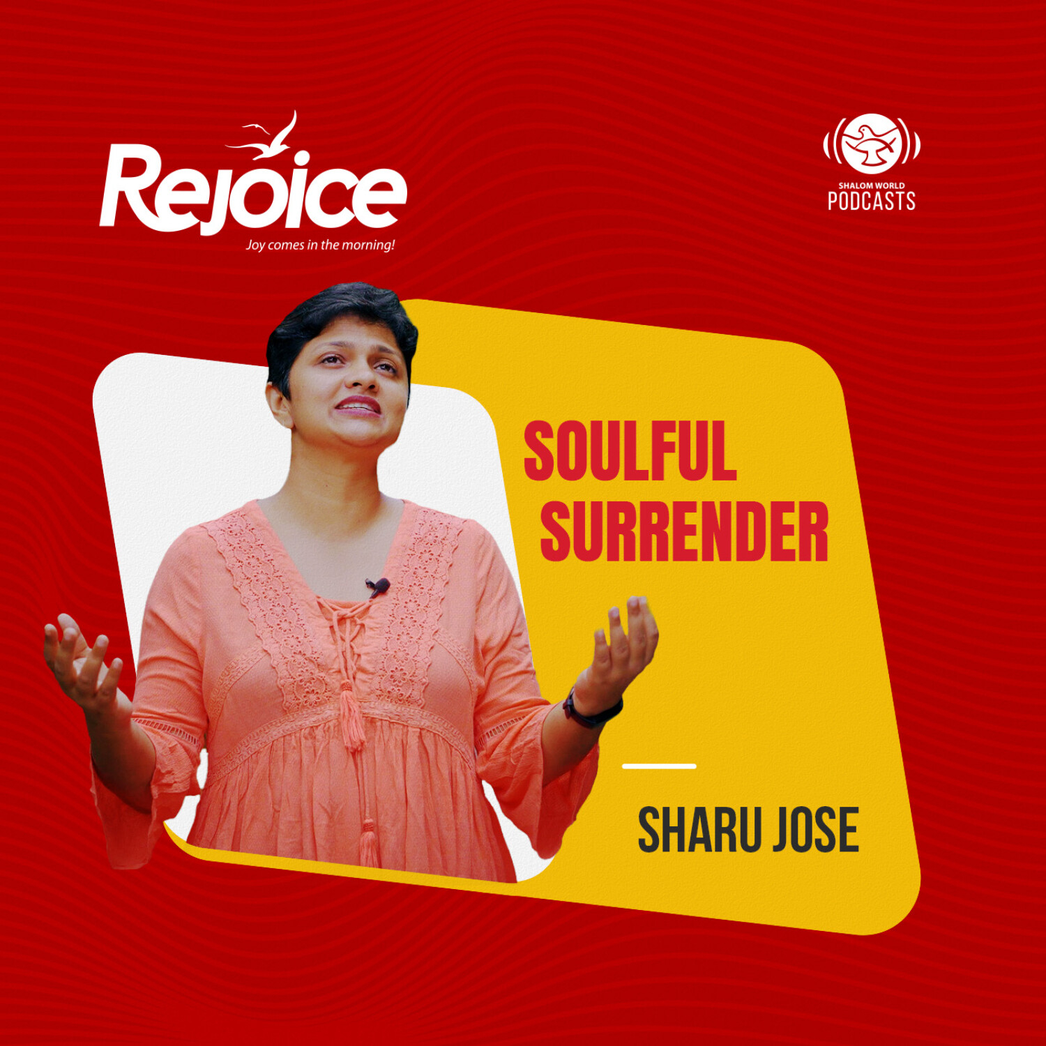 Rejoice | EP 53 - Soulful Surrender | Sharu Jose episode artwork